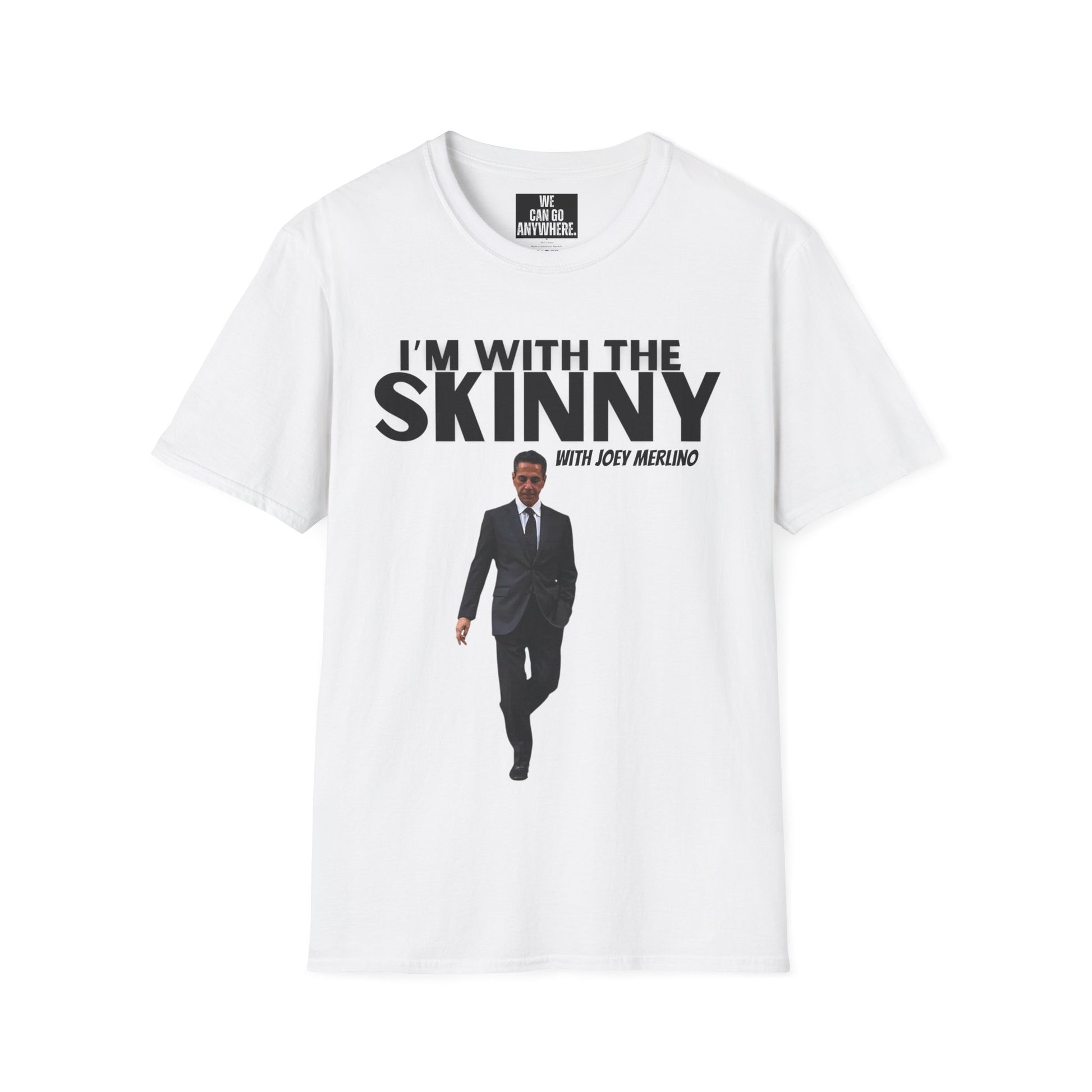 Skinny Joey Merlino T-Shirt