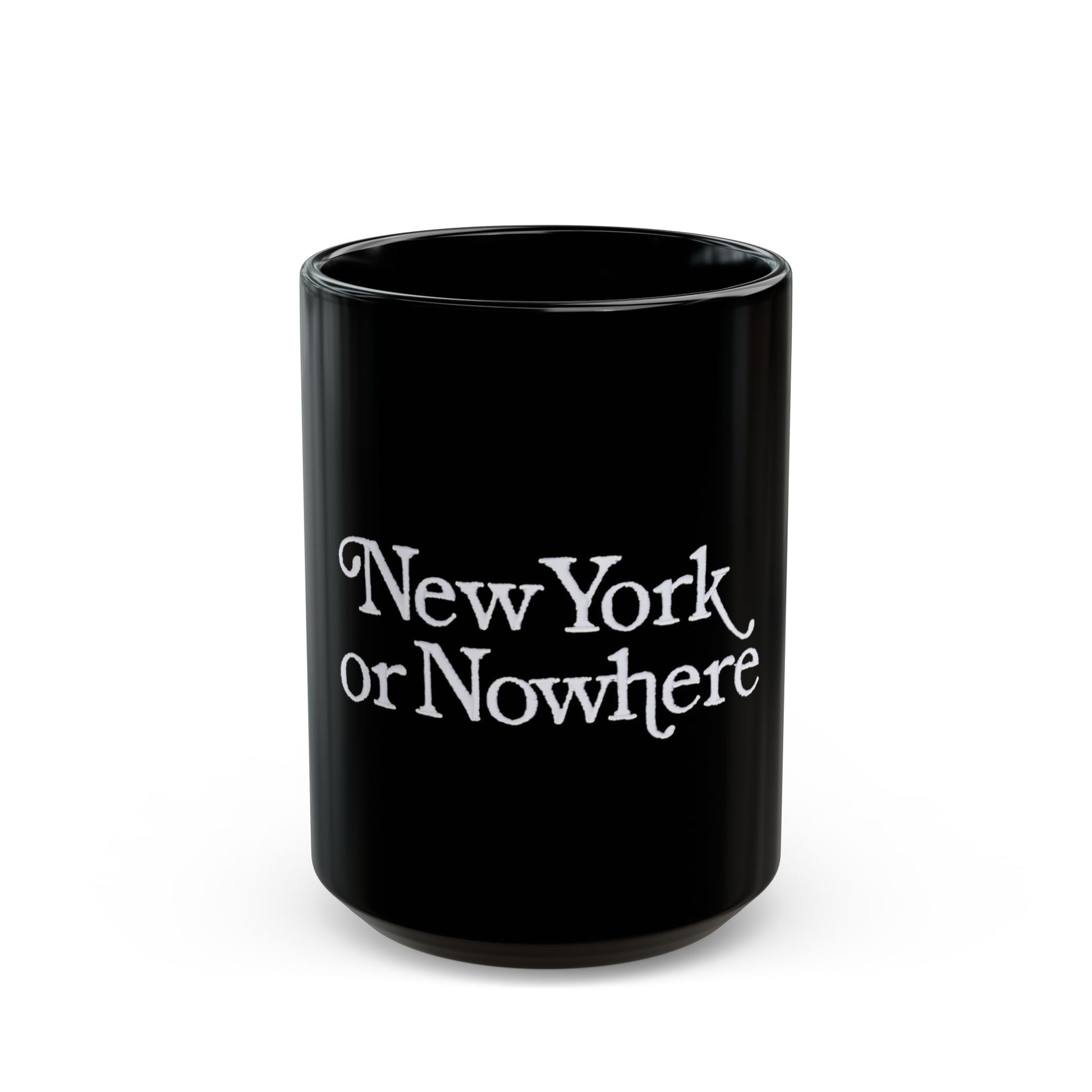New York or Nowhere Mug 11oz 15oz