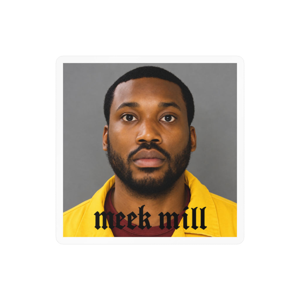 Meek Mill Mugshot Sticker – Kiss-Cut Vinyl Decal