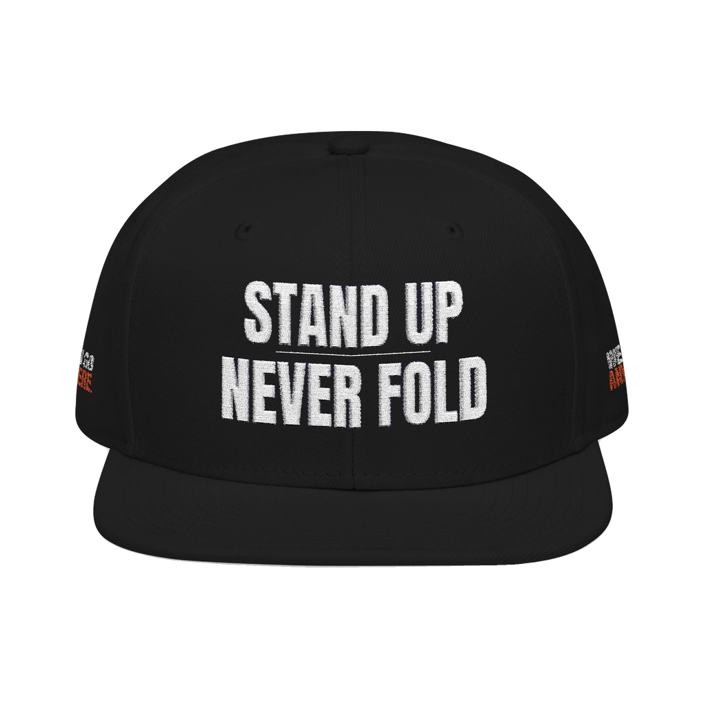 Stand Up Never Fold Embroidered Snapback Hat